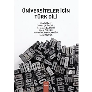 Üniversiteler İçin Türk Dili - Emel Özalp