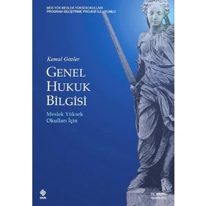 Genel Hukuk Bilgisi - Kemal Gözler