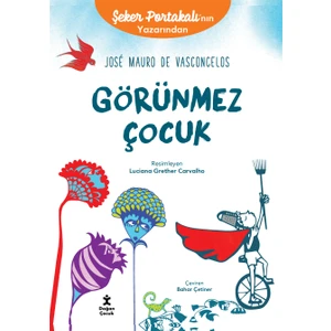 Görünmez Çocuk – José Mauro De Vasconcelos