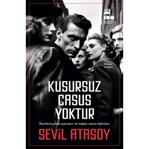 Kusursuz Casus Yoktur - Sevil Atasoy