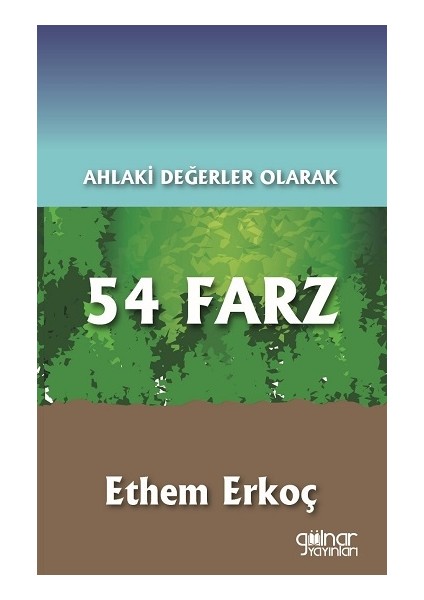 Ahlaki Değerler Olarak 54 Farz