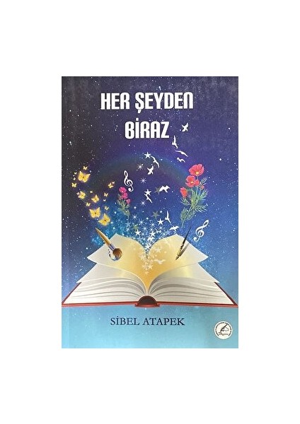 Her Şeyden Biraz - Sibel Atapek