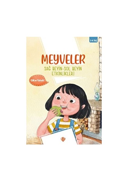 Meyveler Sağ Beyin Sol Beyin Etkinlikleri - Gül Nihal Özkan