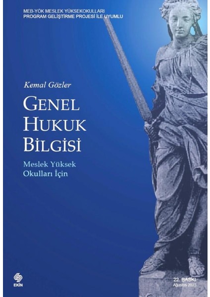 Genel Hukuk Bilgisi - Kemal Gözler