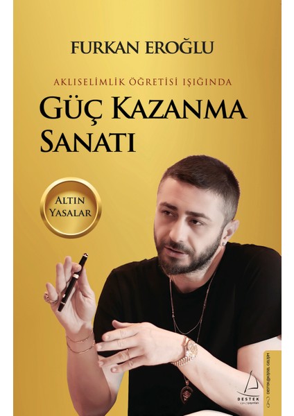 Güç Kazanma Sanatı - Furkan Eroğlu