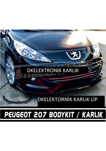 Dkelektronik Peugeot 207 Ön Tampon Eki Bodykit Karlık Lip 123PİONABLACK