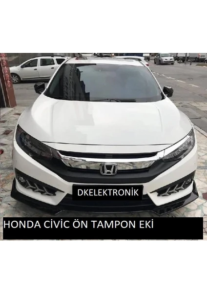 DK Elektronik Body Kit Ön Lip 3 Parça Honda Civic Fc5 Kasa Uyumlu Parlak Siyah