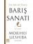 Barış Sanatı - Morihei Ueshiba 1