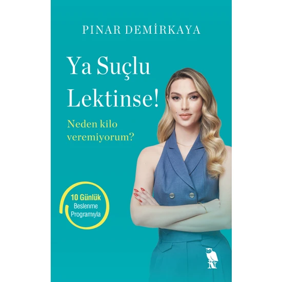 Ya Suçlu Lektinse! / Pınar Demirkaya