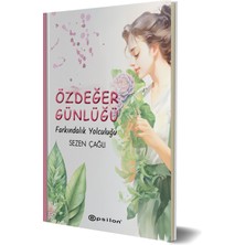 Özdeğer Günlüğü Farkındalık Yolculuğu - Sezen Çağlı