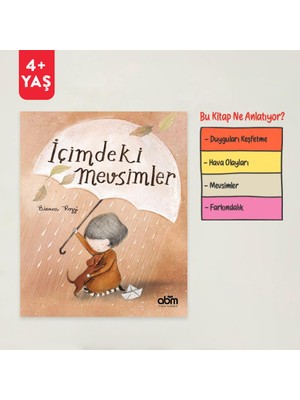 İçimdeki Mevsimler Hikaye Kitabı - 4 Yaş Üzeri Çocuklar Için Eğitici Ve Öğretici Kitap
