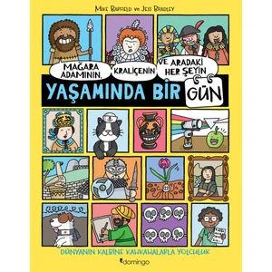 Mağara Adamının, Kraliçenin ve Aradaki Her Şeyin Yaşamında Bir Gün - Mike Barfield - Jess Bradley