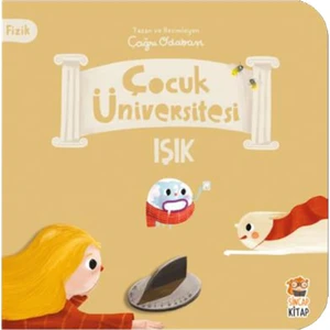 Çocuk Üniversitesi - Fizik Serisi: Işık - Çağrı Odabaşı