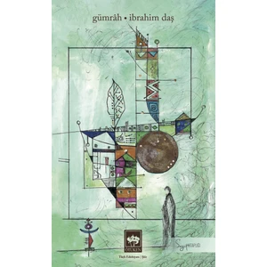 Gümrah - İbrahim Daş