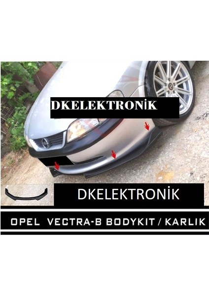 DK Elektronik Opel Vectra B Uzay Kasa Ön Tampon Eki Body Kit Karlık Lip Siyah