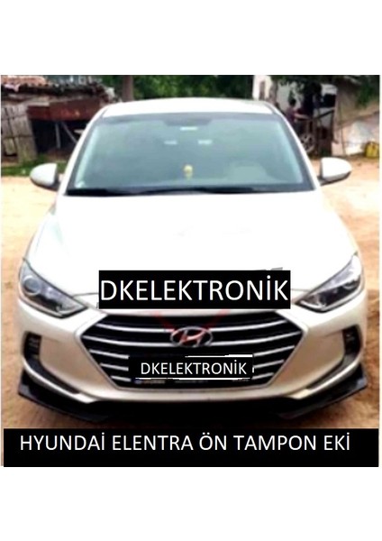 Hyundai Elantra Ön Tampon Eki Body Kit Karlık 3 Parça Lip Siyah