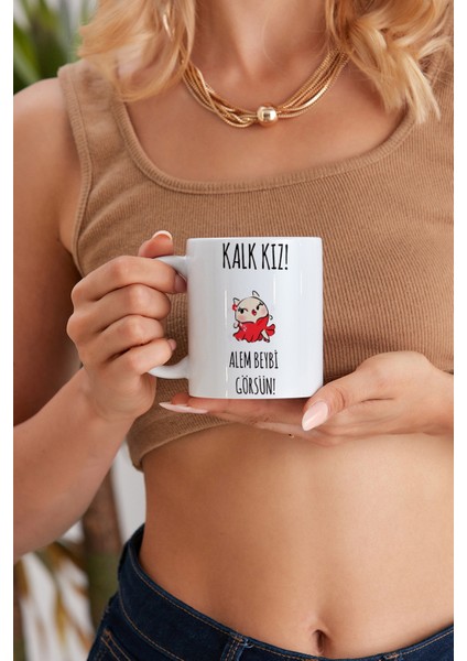 Kalk Kız Alem Beybi Görsün Model Baskılı Özel Baskı Tasarım Porselen Kupa Mug Bardak Hediyelik