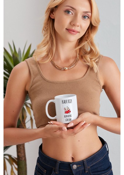 Kalk Kız Alem Beybi Görsün Model Baskılı Özel Baskı Tasarım Porselen Kupa Mug Bardak Hediyelik