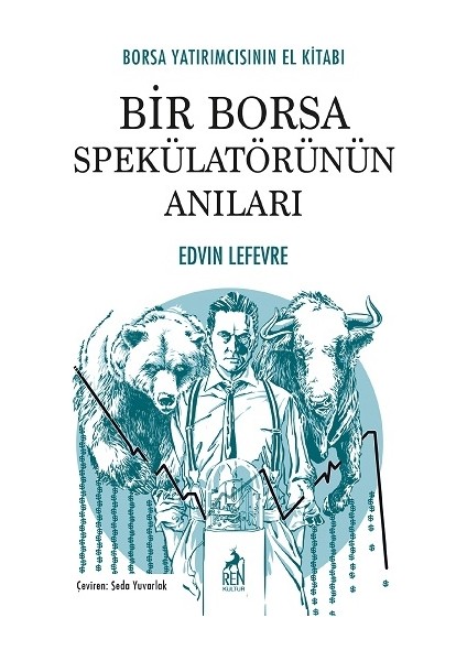 Bir Borsa Spekülatörünün Anıları - Edvin Lefevre fiyatları