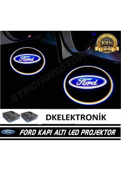 Dk Elektronik Ford Pilli Yapıştırmalı Kapı Altı Led Hayalet Logo