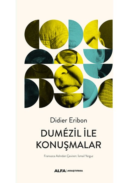 Dumézil Ile Konuşmalar - Didier Eribon