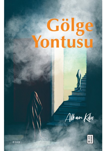 Gölge Yontusu - Alkan Kılıç