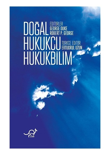 Doğal Hukukçu Hukuk Bilim