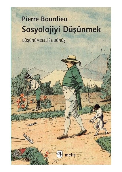 Sosyolojiyi Düşünmek