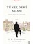 Tüneldeki Adam - G. K. Chesterton 1