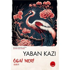 Yaban Kazı - Ogai Mori