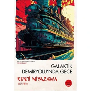 Galaktik Demiryolu'nda Gece - Kenji Miyazawa