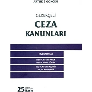 Gerekçeli Ceza Kanunları - Mehmet Emin Artuk
