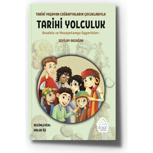 Anadolu ve Mezopotamya Uygarlıkları -Sevilay Aksağan