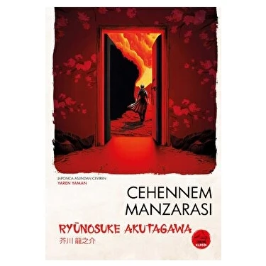 Cehennem Manzarası - Ryunosuke