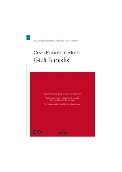 Ceza Muhakemesinde Gizli Tanıklık - Ali Osman Onar