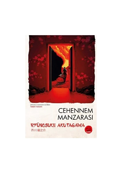 Cehennem Manzarası - Ryunosuke Akutagawa