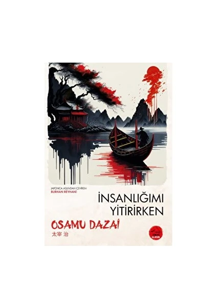 İnsanlığımı Yitirirken - Osamu Dazai