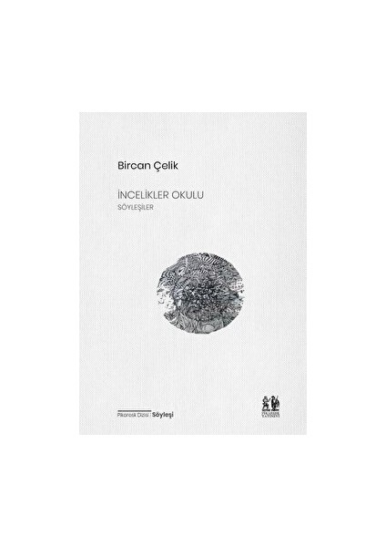 İncelikler Okulu - Bircan Çelik
