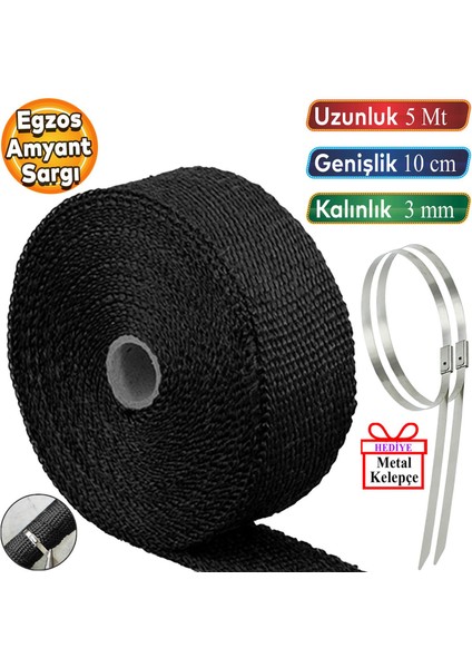 5 Metre 10 Cm Cam Elyaf Eksoz Sargısı Metal Kelepçe Manifold Sargı Bezi Yanmaz Bant Siyah Amyant 3 Mm (Kalınlık)