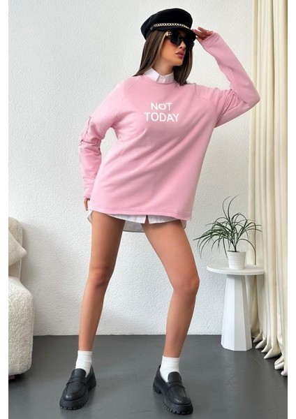 Kadın Oversize Not Today Baskılı Pembe Sweatshirt