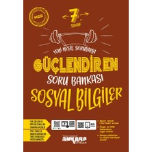 Ankara Yayıncılık 2024 Güncel 7.Sınıf  Sosyal Bilgiler Güçlendiren Soru Bankası Nesil Eğitim Setleri