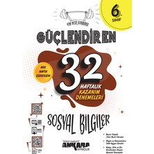 Ankara Yayıncılık 2024 Güncel 6.Sınıf Sosyal Bilgiler Güçlendiren Soru Bankası ve 32 Haftalık Deneme Seti Nesil