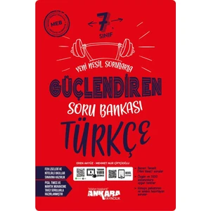 Ankara Yayıncılık 2024 Müfredat 7.Sınıf Türkçe Nesil Sorularla Güçlendiren Soru Bankası