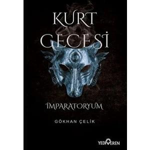 Kurt Gecesi İmparatoryum - Gökhan Çelik