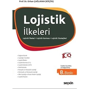Lojistik İlkeleri - Orhan Çağlayan