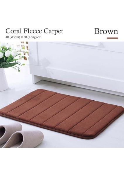 Çikolata 40 cm x 60 cm Ev Banyo Paspas Kaymaz Banyo Bellek Köpük Su Emici Mat Odası Halı Yumuşak Mercan Polar Yıkanabilir Halı Tuvalet Zemin Dekor (Yurt Dışından)