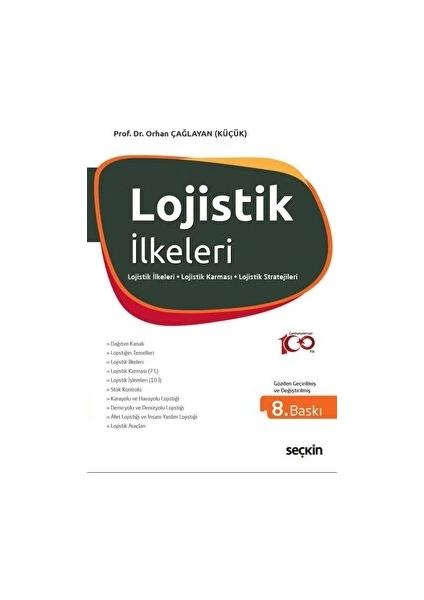 Lojistik İlkeleri - Orhan Çağlayan