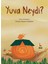 Yuva Neydi - Nermin Tunçer Erçalışkan 1