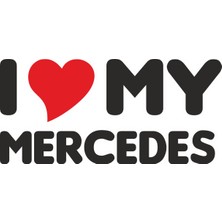 I Love My Mercedes Sticker 00646