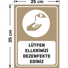New Jargon Lütfen Ellerinizi Dezenfekte Ediniz Kahverengi Renk Dekote Malzeme 25 x 35 cm SYL38